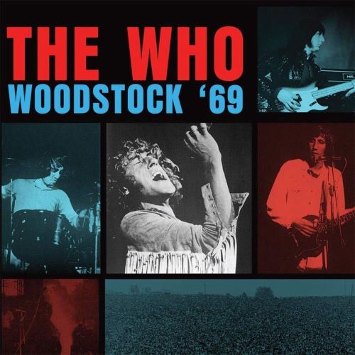 The Who - 2019 Woodstock ‘69